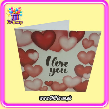 I Love You Printed on Hearts Design Greeting Card For Valentine, Anniversary / Wedding Celebration